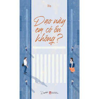 Sách - dạo này em có ổn không?