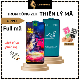Kính cường lực 21H Oppo F11 Pro F5 F7 F9 F9 F7 Youth, Reno 3 4 5 5 6z 7 7z 8 8z A91 A93 A94 A95 A72 A74 A52