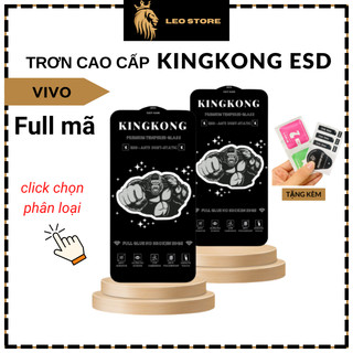 Kính cường lực KINGKONG Vivo Y1s Y11 Y12 Y12s Y15 Y15a Y15s Y16 Y17s Y20 Y20s Y21 Y21s Y22s U10 Y30 Y36 Y50 Y51 Y91 (M)
