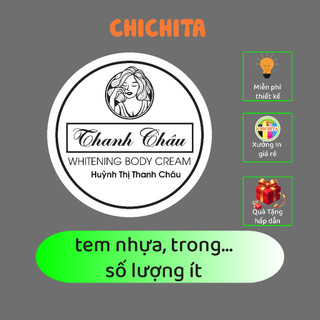 IN Tem nhựa, trong suốt, Krap, 7 màu, Bạc, vàng, theo yêu cầu giá tại xưởng CHICHITA - Số lượng ít