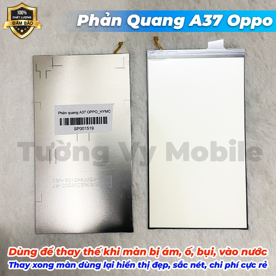 Phản Quang A37 Oppo