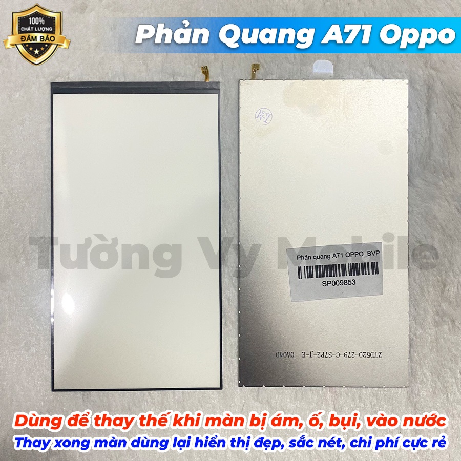Phản Quang A71 Oppo