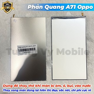 Phản Quang A71 Oppo