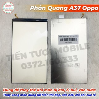 Phản quang A37 Oppo