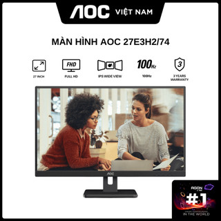 Màn hình aoc 27e3h2/74 27 inch - hàng chính hãng