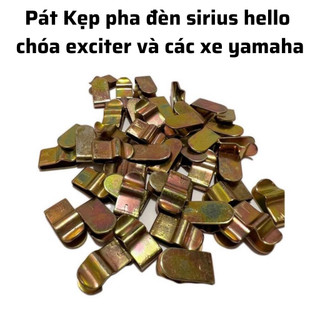 1 Pát Kẹp pha đèn sirius hello chóa exciter và các xe yamaha