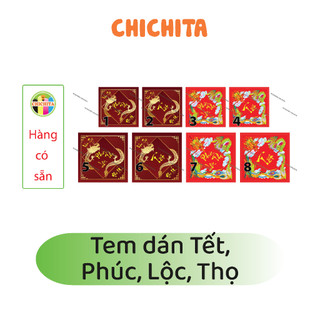 Tem dán chữ tết - phúc lộc thọ 8x8cm,10x10cm Chichita giá rẻ Có sẵn
