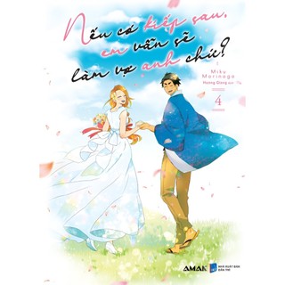 Truyện tranh Nếu có kiếp sau, em vẫn sẽ làm vợ anh chứ? - Lẻ tập 1 2 3 4 - Tặng kèm Bookmark + Postcard - AMAK