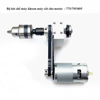 Bộ kít chế máy khoan máy cắt mài cho motor - 775/795/895 kèm phụ kiện đầy đủ