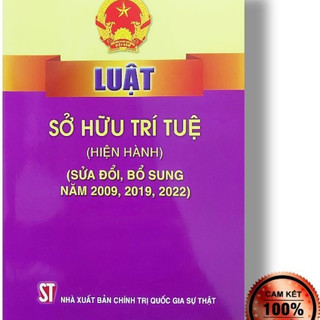 Sách - Luật sở hữu trí tuệ (Hiện hành) (NXB Chính trị quốc gia Sự thật)