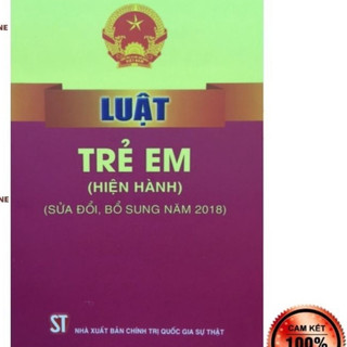 Sách - Luật trẻ em (Hiện hành) (NXB Chính trị quốc gia Sự thật)