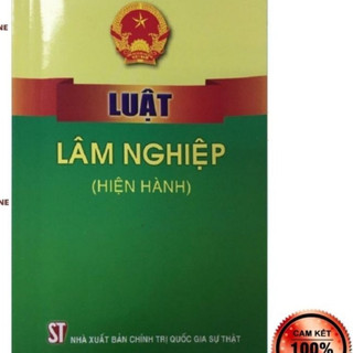Sách - Luật lâm nghiệp (Hiện hành) NXB Chính trị quốc gia Sự thật