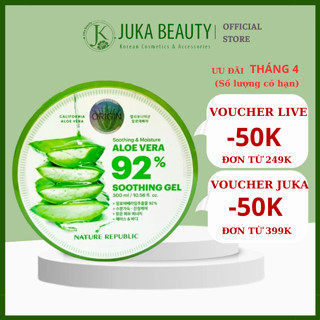 (MẪU MỚI) Gel dưỡng ẩm nha đam Nature Republic Soothing & Moisture Aloe Vera 92% Soothing Gel 300ml