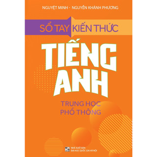 Sách: sổ tay kiến thức tiếng anh trung học phổ thông