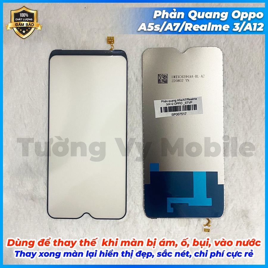 Phản Quang A5s/A7/A12/Realme 3