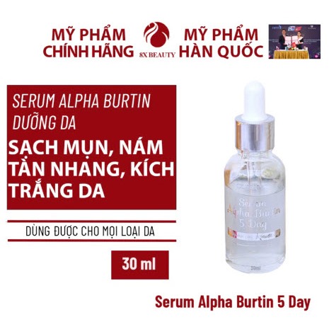 Serum Alpha Burtin Xóa Nám Tàn Nhang, Trắng Da 8x Beauty 30ml.