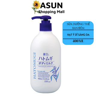 Sữa Dưỡng Thể Hatomugi Chiết Xuất Ý Dĩ Dưỡng Sáng Da Ban Đêm 400ml