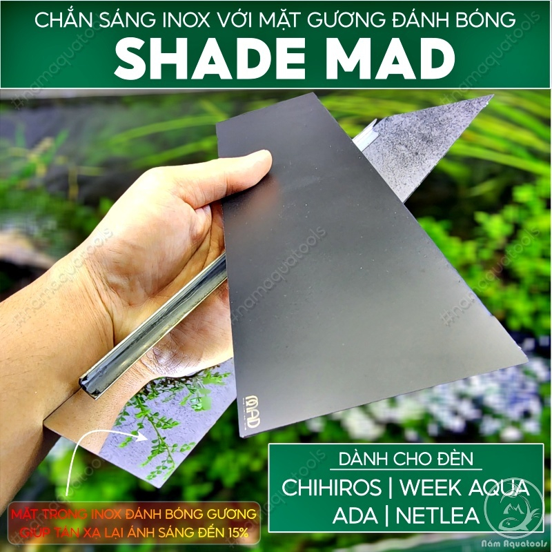 MAD SHADE | Máng Che Inox Gương MAD Dành Cho Các Loại Đèn CHIHIROS | WEEK | NETLEA