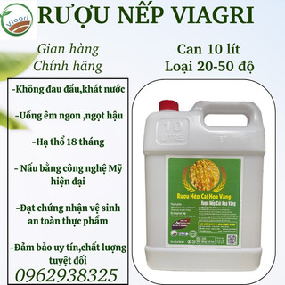 R ƯỢU NẾP VIAGRI CAN 10 LÍT R ƯỢU UỐNG R ƯỢU NGÂM HẠ THỔ 18 THÁNG UỐNG KHÔNG ĐAU ĐẦU KHÁT NƯỚC ĐẢM BẢO CHẤT LƯỢNG