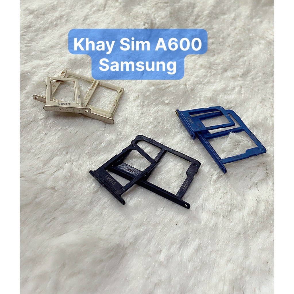 Khay Sim A600 SamSung (zin bóc máy)
