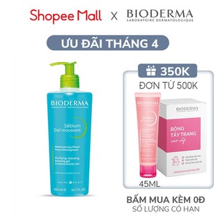 Gel rửa mặt tạo bọt, không chứa xà phòng Bioderma Sebium Gel Moussant - 500ml