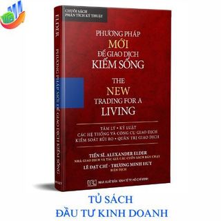 Sách - Phương Pháp Mới Để Giao Dịch Kiếm Sống - Cách Ghi chép nhật kí giao dịch