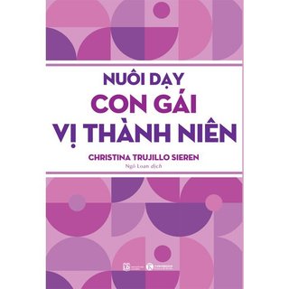 Sách - nuôi dạy con gái vị thành niên