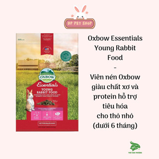 Oxbow Young Pellet  - Viên Nén Cao Cấp Cho Thỏ Dưới 6 tháng - Thỏ Đan Phượng