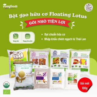 Bột gạo hữu cơ làm bánh (bột gạo tẻ/ bột gạo nếp/ bột gạo lứt) Floatng Lotus