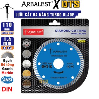 Lưỡi cắt đa năng 110mm turbo blade hãng arbalest | lưỡi cắt gạch bê tông, lưỡi cắt đá marble granite đá hoa cương