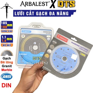 Lưỡi cắt gạch đa năng kim cương hãng ARBALEST | Lưỡi cắt gạch bê tông, lưỡi cắt đá Marble Granite Hoa Cương