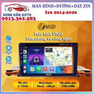 Bộ màn hình Android VIGO cho xe HYUNDAI I10 android 10. mới nhất,màn DVD Android i10