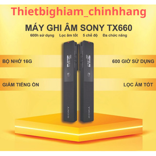 Máy ghi âm sony tx660 chính hãng
