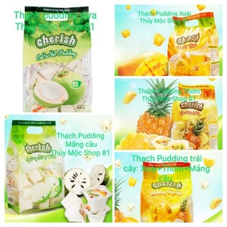 THẠCH PUDDING "CHERISH" THƠM - XOÀI - MÃNG CẦU - DỪA - THẬP CẨM CỦA CTY LAI PHÚ