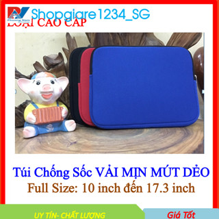 Túi chống sốc laptop CAO CẤP size 10'' -> 17.3'' (FULL SIZE) - SIÊU DÀY, SIÊU BỀN - HÀNG CAO CẤP