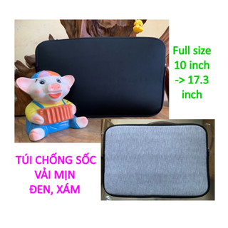 ✨ Túi chống sốc MÚT DÀY VẢI MỊN, SIÊU ÊM 10 -> 17 inch- Hàng tận xưởng