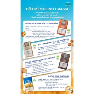 Bột mì hữu cơ Molino Grassi Bột số 8, số 11, 13 (cake, đa dụng, manitoba, nguyên cám)
