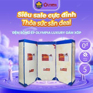 Đệm bông ép Olympia Luxury gấm xốp - bảo hành chính hãng 9 năm