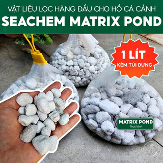 Seachem Matrix Pond [1 Lít] | Vật Liệu Lọc Nước Bể Cá, Thuỷ Sinh Cao Cấp Của Mỹ