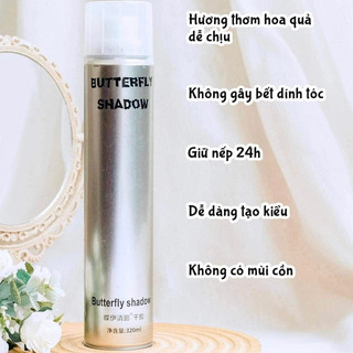 Gôm xịt tóc Butterfly Shadow