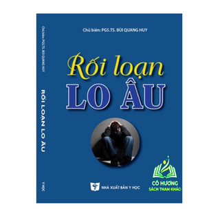 Sách - Rối loạn lo âu y học