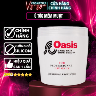  Ủ tóc OASIS LOẠI 1 1000ML 500ML kem ủ hấp tóc dầu xả dầu ủ dưỡng tóc hair mask phục hồi hư tổn UT12 Nội Địa Trung 