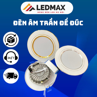 A11 Bóng Đèn Led Âm Trần Downlight 7W 3 Màu, Đèn Âm Trần 7W,9w Đế Đúc Phi 90mm( nguồn rời)