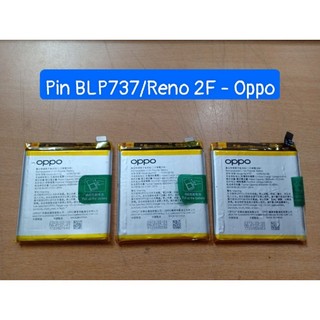 Pin blp737/reno 2f oppo,zin bóc máy