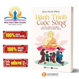 Sách - Hành trình cuộc sống và sự mầu nhiệm của kinh Pháp Hoa