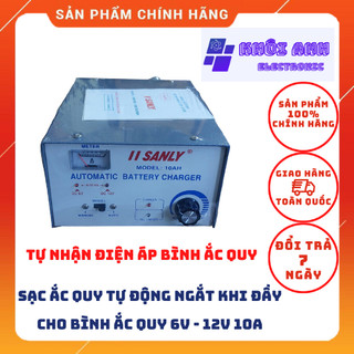 Bộ sạc ắc quy tự động ngắt khi đầy sanly 10a dùng cho bình ắc quy 6v và 12v