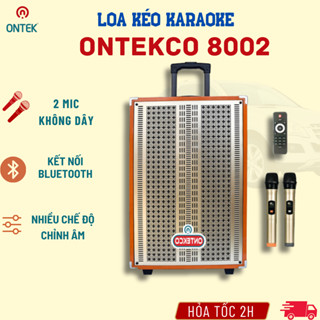Loa kéo karaoke ONTEKCO 8002 bluetooth kèm 2 micro Bass 20cm, chống hú cao cấp vỏ gỗ lưới mạ vàng.