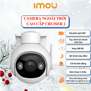 Camera Wifi ngoài trời cao cấp có màu ban đêm, xoay 360 độ, tích hợp AI thông minh IMOU CRUISER 4MP 5MP độ nét cao