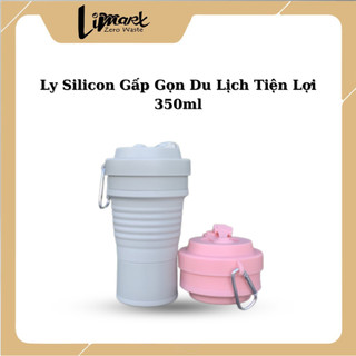 Ly gấp gọn du lịch tiện lợi Limart làm bằng Silicon 350ml, chịu nhiệt tốt (ẢNH SHOP TỰ CHỤP)