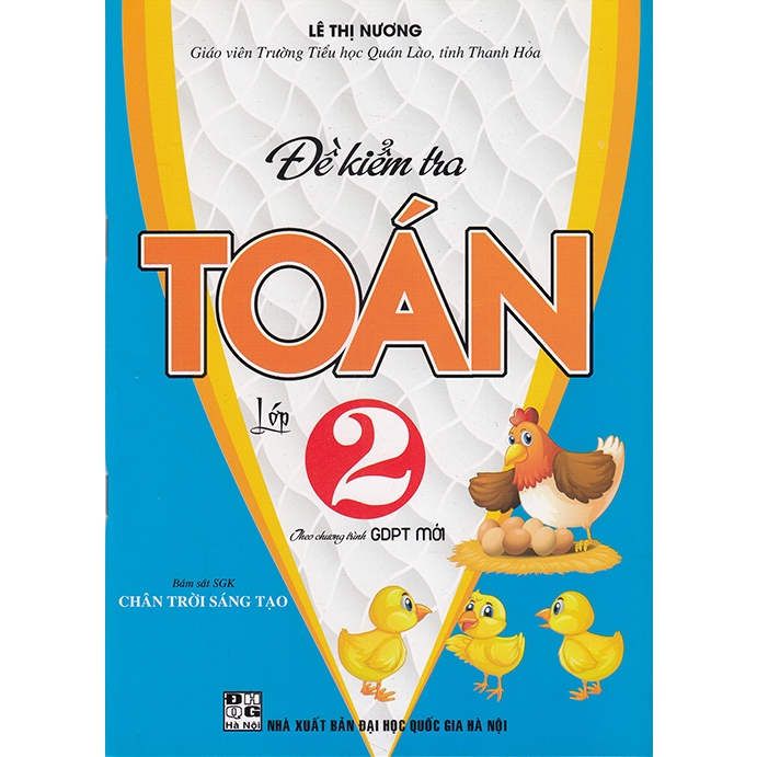 Sách - Đề kiểm tra Toán lớp 2 (Bám sát sgk Chân trời sáng tạo)
